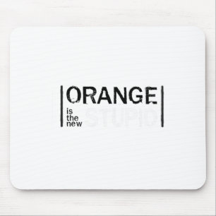 Anti-trump Orange New Stupid Funny  Mouse Pad