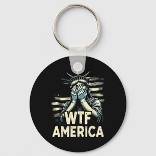 Anti-trump Political And Democracy Wtf America _1 Keychain