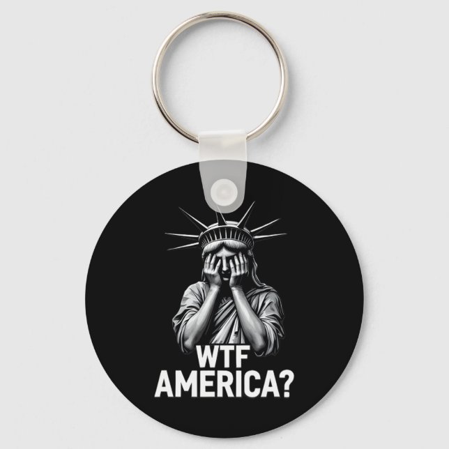 Anti-trump Political And Democracy Wtf America 2  Keychain (Front)