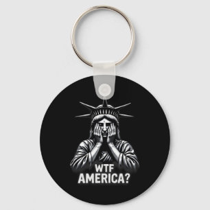 Anti-trump Political And Democracy Wtf America  Keychain