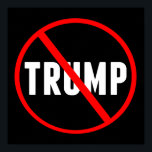Anti Trump Political Red Black Democrat Poster<br><div class="desc">Trump with a red circle and an X over his name. Distribute Anti Donald Trump posters everywhere to get Americans to resist and impeach Trump. Hand these out to all Americans against Donald Trump, Democrats and Republicans.</div>