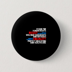 Anti Trump Protest Human Rights Resist 2 Inch Round Button