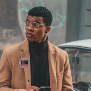 Anti trump protest slogan 3 inch round button