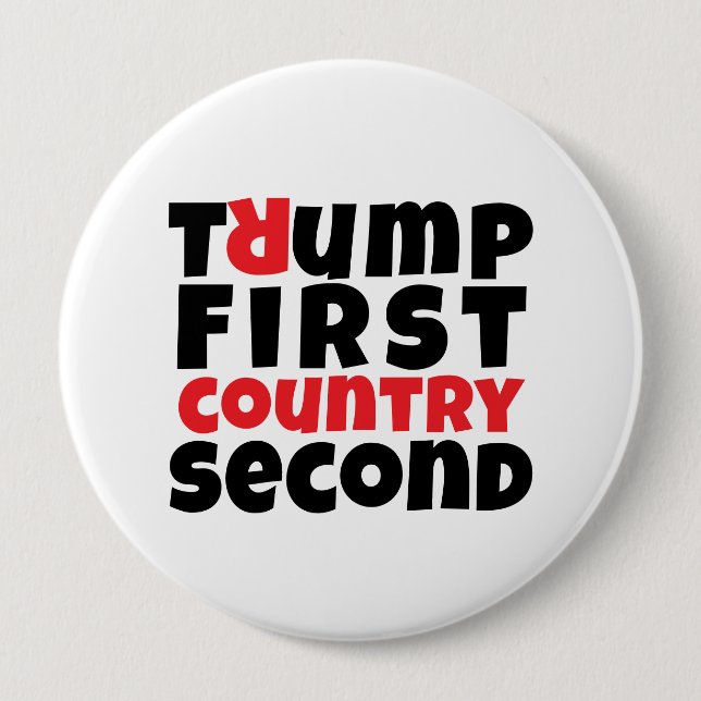 Anti trump protest slogan 4 inch round button (Front)