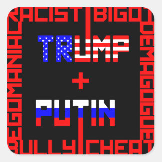 Anti Trump+Putin Square Sticker