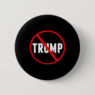 Anti Trump Red Circle X Political  2 Inch Round Button