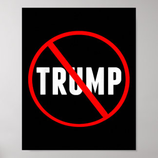 Anti Trump Red Circle X Political  Poster