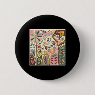 Anti Trump Retro Floral Let Kindness Bloom 86 47 7 2 Inch Round Button