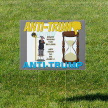 Anti Trump / Right where you be-long,