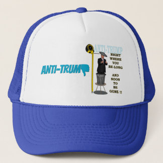 Anti Trump / Right where you be-long, Trucker Hat