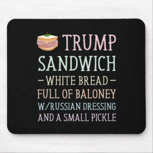 Anti Trump Sandwich Sign Funny Mouse Pad