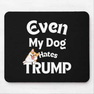 Anti Trump Tees Dog Hates Donald 3 Mouse Pad