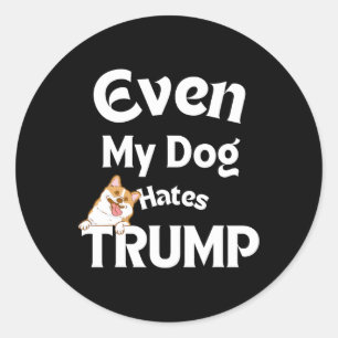 Anti Trump Tees Dog Hates Donald Dog Love 1  Classic Round Sticker