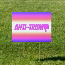 Anti-Trump / Thumbs down, Sign