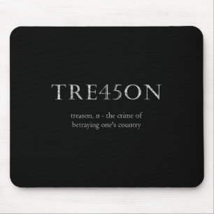 Anti-trump Treason _ Tre45on Distressed Impeach  Mouse Pad