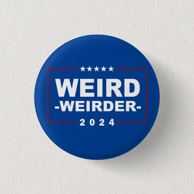 Anti Trump Vance - Weird Weirder 2024 1 Inch Round Button (Front)