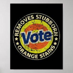 Anti-trump Vote Detergent Funny Gifts  Poster