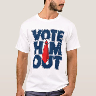 Anti Trump Vote Him Out T-Shirt