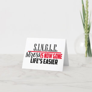 Anti Valentine Humour   SINGLE Valentine's Day Holiday Card