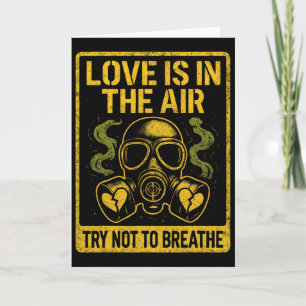 Anti Valentine Love In Air Funny Dark Humor  Card