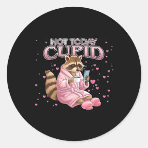 Anti-valentine Raccoon Not Today Cupid Concept Classic Round Sticker