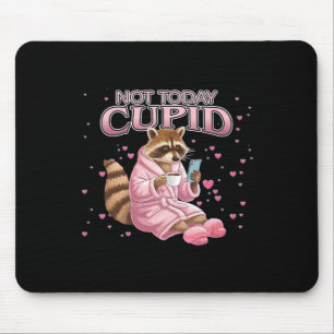 Anti-valentine Raccoon Not Today Cupid Concept Mouse Pad