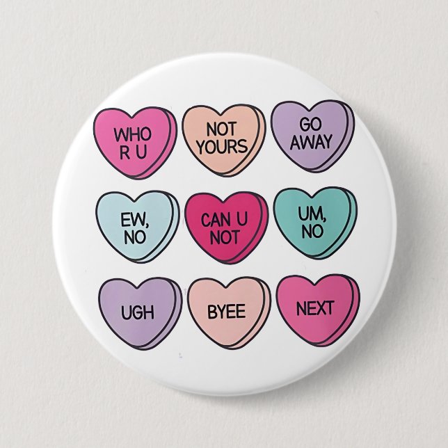 Anti Valentine’s Day Funny Single Awareness  3 Inch Round Button (Front)