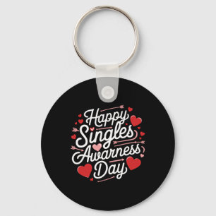Anti Valentine Singles Awareness Day Funny Singles Keychain
