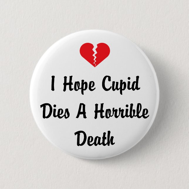 Anti Valentine's Day 2 Inch Round Button (Front)