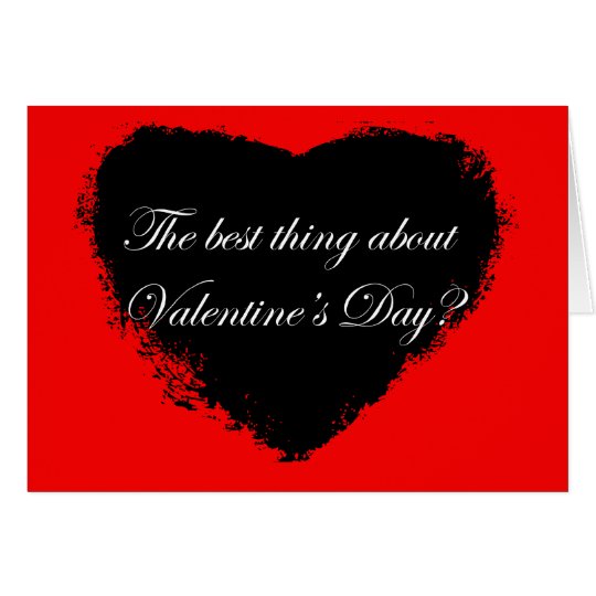 Anti-Valentine's Day Card