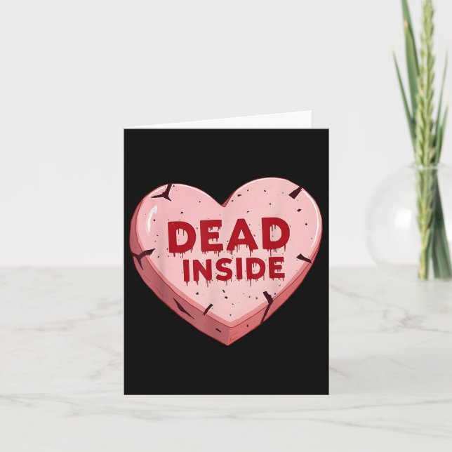 Anti Valentines Day Dead Inside Heart Funny Single Card (Front)