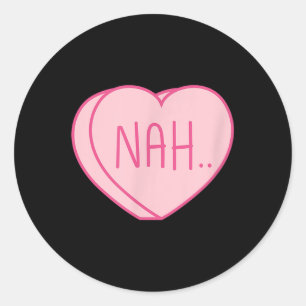 Anti Valentines Day Heart Candy Single Awareness Classic Round Sticker