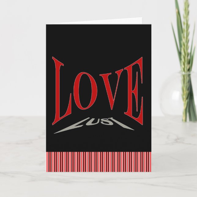 Anti Valentine's Day Love or Lust Card (Front)