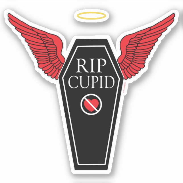 Anti-Valentine's Day Rest In Peace Cupid (Front)