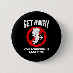 Anti Valentines Sarcastic Cud Quote Funny Gift  2 Inch Round Button