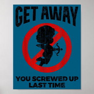 Anti Valentines Sarcastic Cud Quote Funny Gift Poster