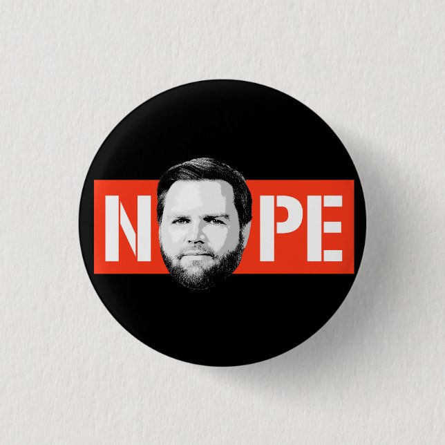 Anti Vance - NOPE 1 Inch Round Button (Front)