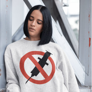 ANTI VAX ANTI-VACCINE T-SHIRTS SWEATSHIRTS
