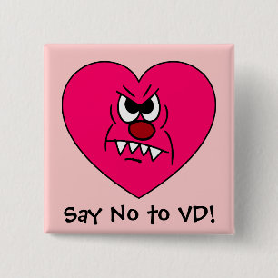 Anti-VD: I hate Valentines Day Angry Heart Face 2 Inch Square Button