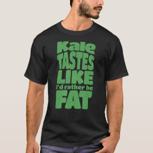 Anti Vegetarian Meat Cattle Rancher Kale Farmer T-Shirt