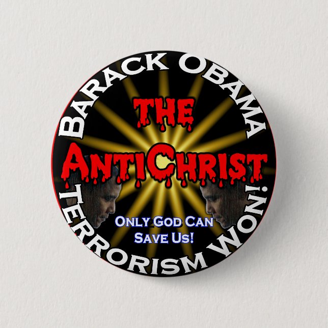 AntiChrist Obama God 2 Inch Round Button (Front)