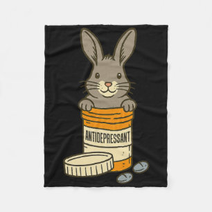 Antidepressant Mental Health Rabbit Humour Bunny L Fleece Blanket
