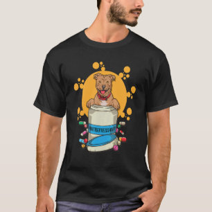 Antidepressant Pitbull For Pitbulls Dogs Owner T-Shirt