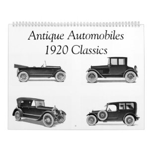 Antique Automobliles 1920 Classics - Classic Auto Calendar