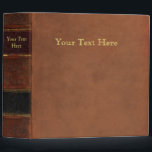 Antique Book, faux leather bound (brown retro) Binder<br><div class="desc">The image for this retro folder (or binder) has been taken from an antique book. The idea is to faithfully recreate the old and scuffed look of a manuscript from the classic era. We used a worn brown leather bound book with gold decoration on the spine as a basis to...</div>
