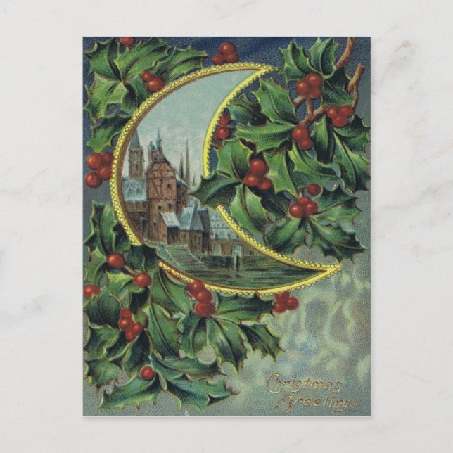 Antique Christmas Post Card-Holly & Crescent Moon Holiday Postcard (Front)
