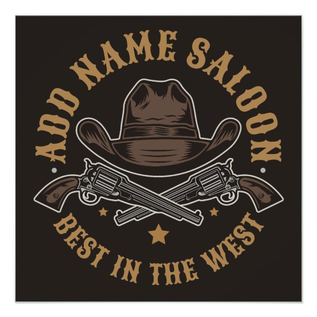 Antique Cowboy Guns ADD NAME Old Wild West Saloon  Poster (Front)