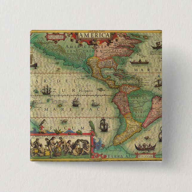 Antique Old World Map of the Americas, 1606 2 Inch Square Button (Front)