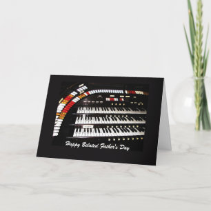 Antique Organ Happy Belated Father's Day Card
