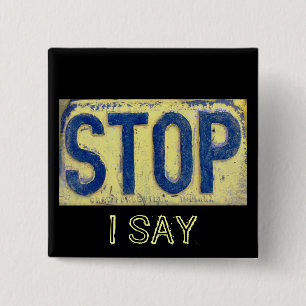 Antique STOP Sign Button